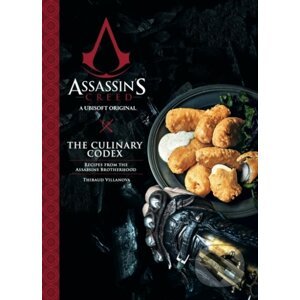 Assassin's Creed: The Culinary Codex - Thibaud Villanova