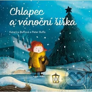 Chlapec a vánoční šiška - Katarína Buffová, Peter Buffa
