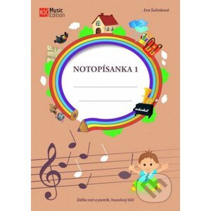Notopísanka 1 - Délka not a pomlk, houslový klíč - Eva Šašinková