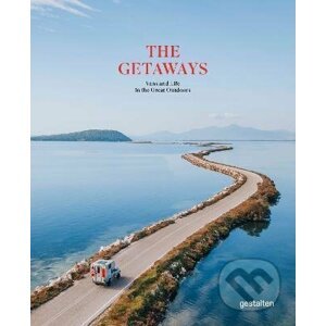 The Getaways - Gestalten Verlag