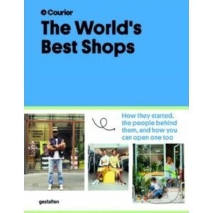 The World's Best Shops - Gestalten Verlag