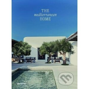 The Mediterranean Home - Gestalten Verlag