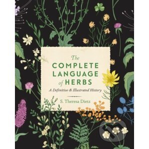 The Complete Language of Herbs 8 - S. Theresa Dietz