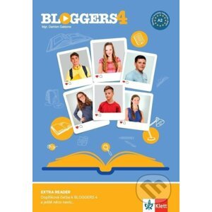 Bloggers 4 (A2.2) – Extra Reader - Klett