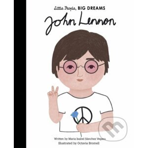 John Lennon - Maria Isabel Sanchez Vegara, Octavia Bromell (ilustrátor)