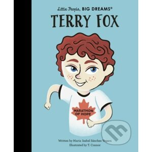 Terry Fox - Maria Isabel Sanchez Vegara, T. Connor (ilustrátor)