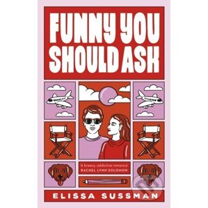 Funny You Should Ask - Elissa Sussman