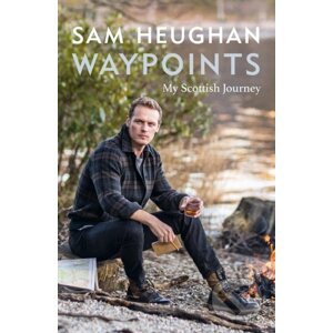 Waypoints - Sam Heughan