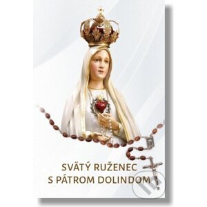 Svätý ruženec s pátrom Dolindom - Zaex