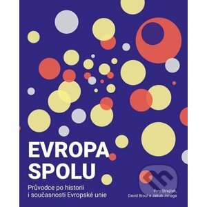 Evropa spolu - Petr Strejček, David Broul, Jakub Janega