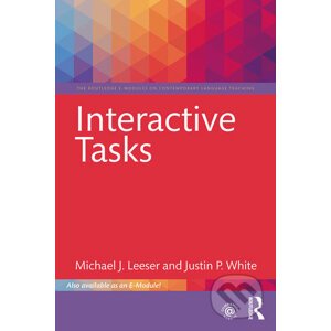 Interactive Tasks - Michael J. Leeser, Justin P. White