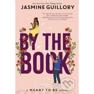 By the Book : A Meant to Be Novel - Jasmine Guillory