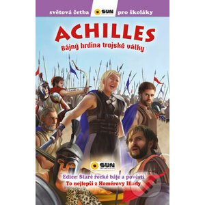 Achilles: Bájný hrdina Trojské války - SUN