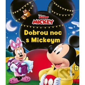 Mickeyho klubík: Dobrou noc s Mickeym - Egmont ČR