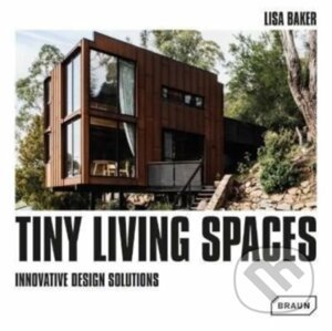 Tiny Living Spaces - Lisa Baker