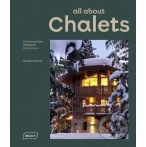 all about Chalets - Sibylle Kramer