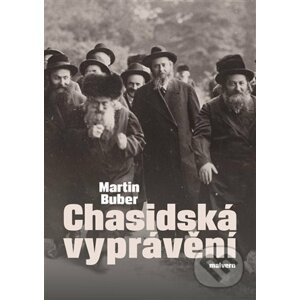 Chasidská vyprávění - Martin Buber