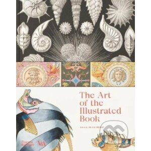 The Art of the Illustrated Book - Thames & Hudson