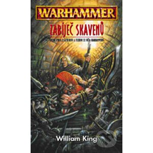 Warhammer: Zabíječ skavenů - William King