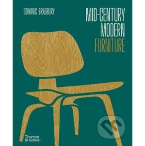Mid-Century Modern Furniture - Dominic Bradbury