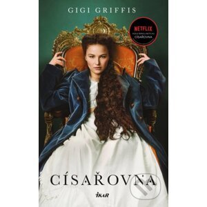 Císařovna - Gigi Griffis