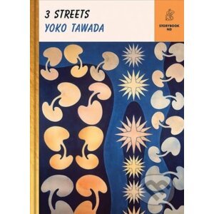 Three Streets - Yoko Tawada