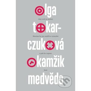E-kniha Okamžik medvěda - Olga Tokarczuk