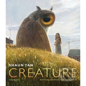 Creature - Shaun Tan