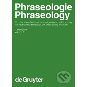 Phraseologie / Phraseology - Harald Burger, Dmitrij Dobrovol'skij, Peter Kuhn