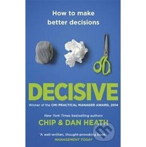 Decisive - Dan Heath