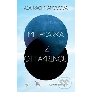 Mliekarka z Ottakringu - Aľa Rachmanovová