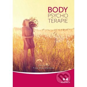 Body psychoterapie - Tree Stauntonová