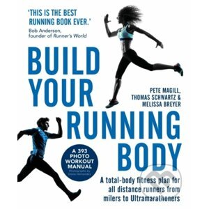 Build Your Running Body - Pete Magill