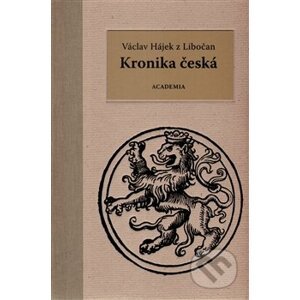 Kronika česká - Václav Hájek