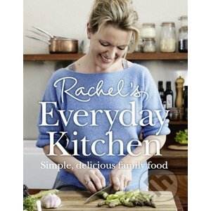 Rachel's Everyday Kitchen - Rachel Allen