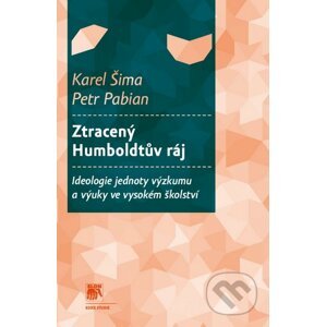 Ztracený Humboldtův ráj - Karel Šima, Petr Pabian