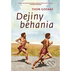 Dejiny behania - Thor Gotaas