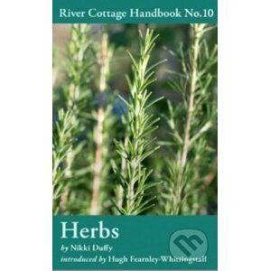 Herbs: River Cottage Handbook No.10 - Nikki Duffy