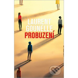 Probuzení - Laurent Gounelle