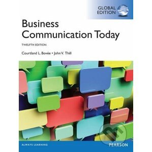 Business Communication Today - Courtland L. Bovée, John Thill