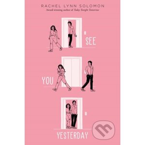 See You Yesterday - Rachel Lynn Solomon