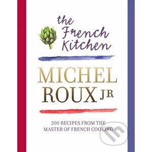 The French Kitchen - Michel Roux