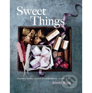 Sweet Things - Annie Rigg