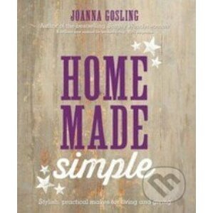 Home Made Simple - Joanna Gosling