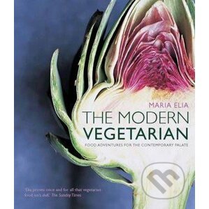 The Modern Vegetarian - Maria Elia