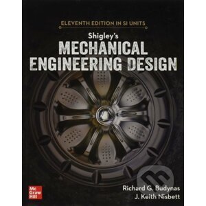 Shigley's Mechanical Engineering Design - Richard G. Budynas, Keith J. Nisbett