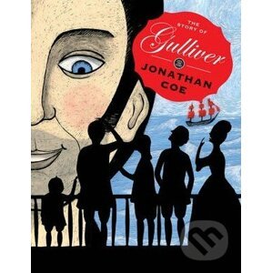 The Story of Gulliver - Jonathan Coe