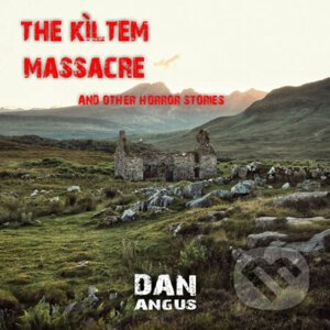 The K?ltem Massacre and other horror stories - Jan Opatřil