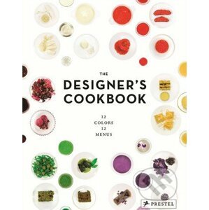 The Designer's Cookbook - Tatjana Reimann