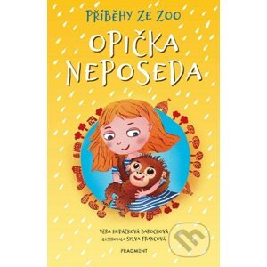 Příběhy ze ZOO: Opička neposeda - Věra Hudáčková Barochová, Sylva Francová (ilustrátor)